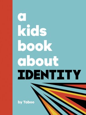 cover image of A Kids Book About Identity